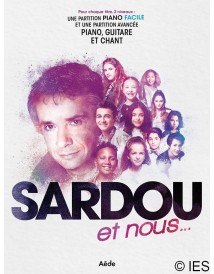 SARDOU ET NOUS...