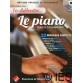 JE DEBUTE LE PIANO