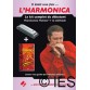 IL ETAIT UNE FOIS L'HARMONICA