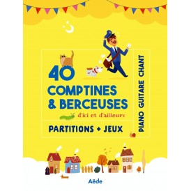 40 COMPTINES & BERCEUSES