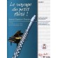 LE VOYAGE DU PETIT FLUTE
