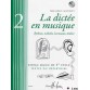 LA DICTEE EN MUSIQUE 2 + CD