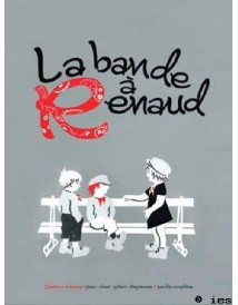 LA BANDE A RENAUD VOLUME 1