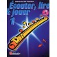 ECOUTER LIRE ET JOUER FLUTE TRAVERSIERE 1
