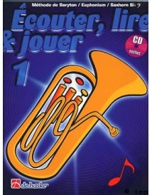 ECOUTER LIRE ET JOUER BARYTON EUPHONIUM SAXHORN 1