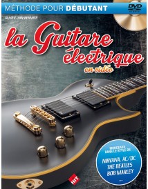 LA GUITARE ELECTRIQUE EN VIDEO