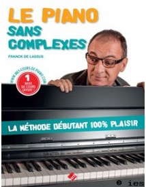 LE PIANO SANS COMPLEXES