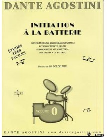 AGOSTINI INITIATION A LA BATTERIE VOLUME 0