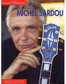 MICHEL SARDOU COLLECTION GRANDS INTERPRETES