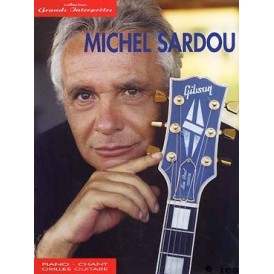 MICHEL SARDOU COLLECTION GRANDS INTERPRETES